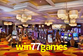 win77games: Jogos de Caça-Níqueis-Altas Recompensas, Roleta-Velocidade, Blackjack-Desafios Máximos